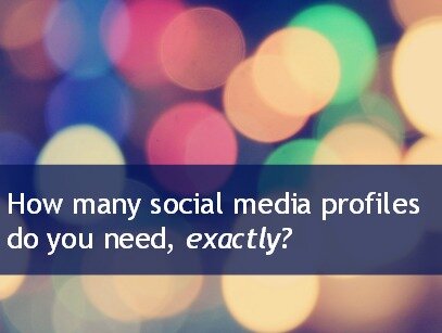 How many social media profiles do you need?