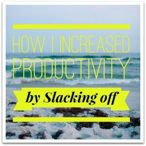 Slacking Off